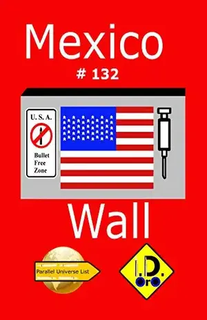 Mexico Wall 132 (Edicao em portugese) – I. D.  Oro