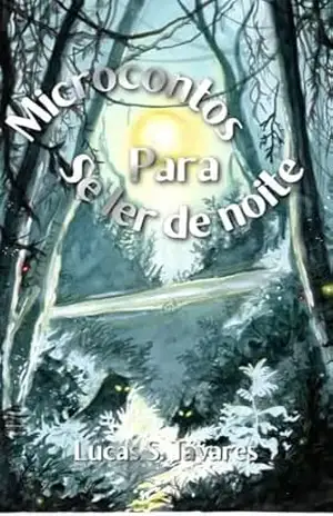 Microcontos para se ler de noite – Lucas S. Tavares