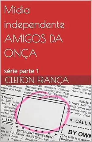 Mídia independente AMIGOS DA ONÇA: série parte 1 – Cleiton França