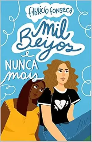 Mil Beijos e Nunca Mais – Fabrício Fonseca