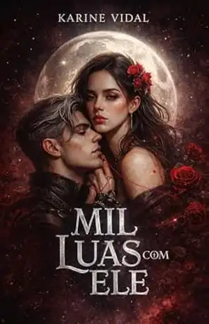 MIL LUAS COM ELE – Karine Vidal