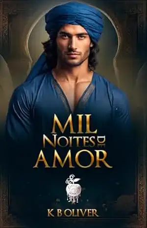 Mil Noites de Amor – K B Oliver