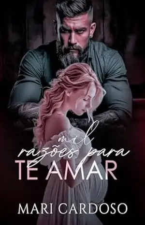 Mil Razões Para Te Amar – Mari Cardoso