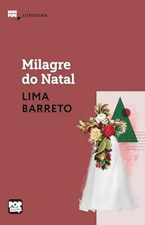 Milagre do Natal: Literatura (MiniPops) – Lima Barreto