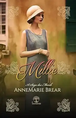 Millie (A Saga dos Marsh Livro 1) – AnneMarie Brear