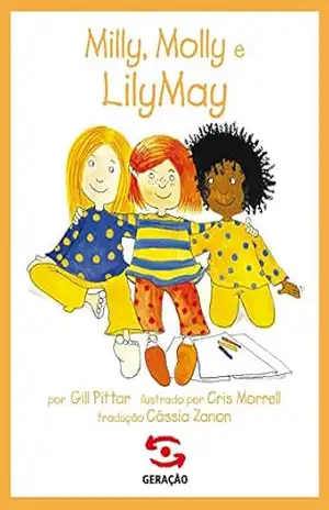 Milly, Molly e Lily May - Gill Pittar