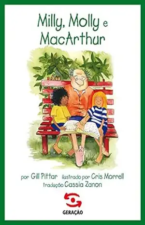 Milly, Molly e MacArthur - Gill Pittar