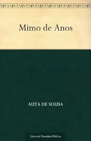 Mimo de Anos - Auta de Sousa