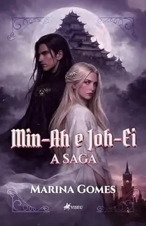 Min–Ah e Joh–Ei: A Saga – Marina Gomes