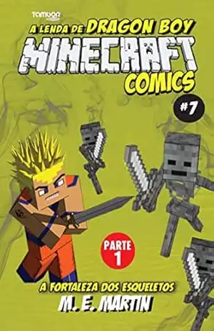 Minecraft Comics: A Lenda de Dragon Boy Ed. 09 – O Wither de Minecraft – 4 See Comunicações LTDA