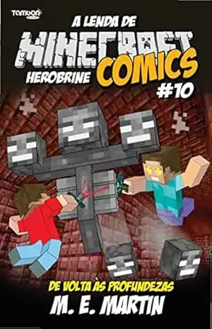 Minecraft Comics: A Lenda de Herobrine Ed. 10 – De volta às profundezas – 4 See Comunicações LTDA