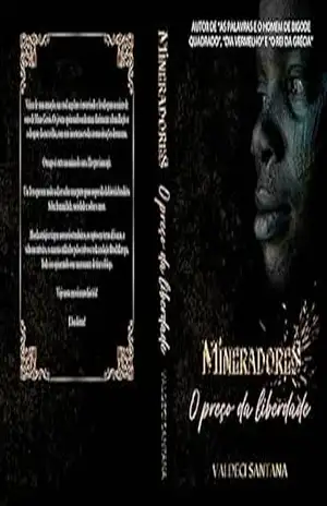 Mineradores: o preço da liberdade – Valdeci Santana
