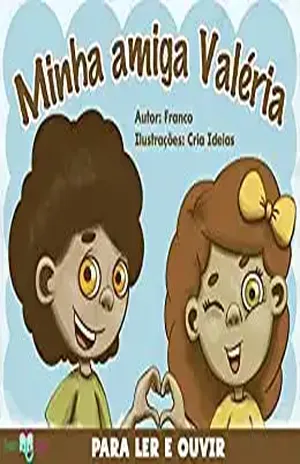 Minha Amiga Valéria - Letrado Elefante