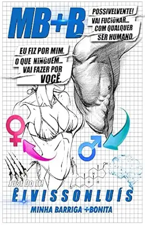 Minha Barriga +Bonita (MB+B) – Êivisson Luís