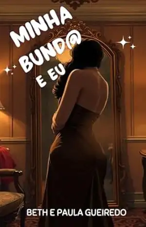 Minha Bund@ e Eu – Beth  Gueiredo
