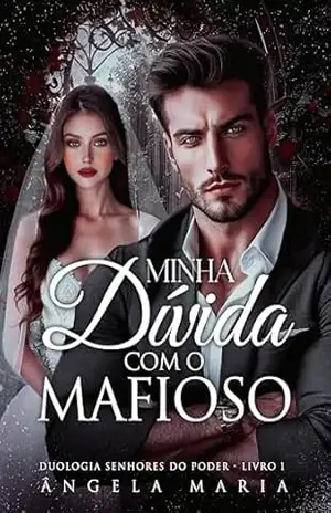 Minha Dívida com o Mafioso – Ângela  Maria