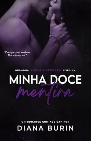 Minha Doce Mentira – Diana Burin