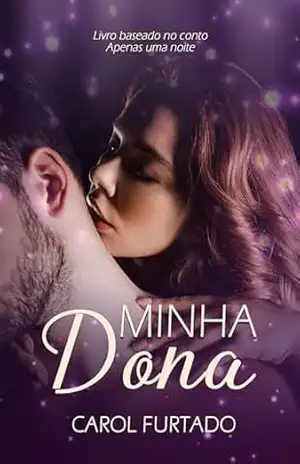 Minha Dona – Carol Furtado