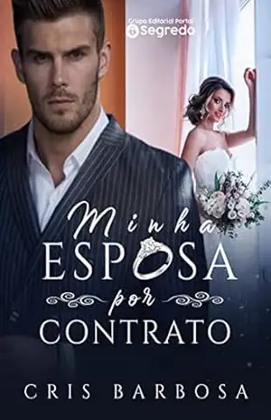 Minha Esposa por Contrato – Cris  Barbosa