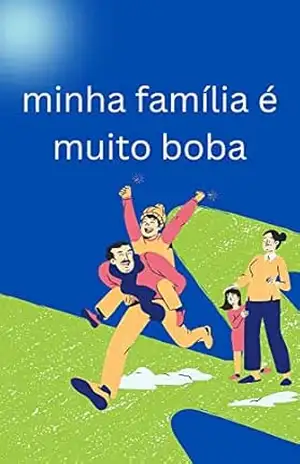 minha família é muito boba – Mr Warner