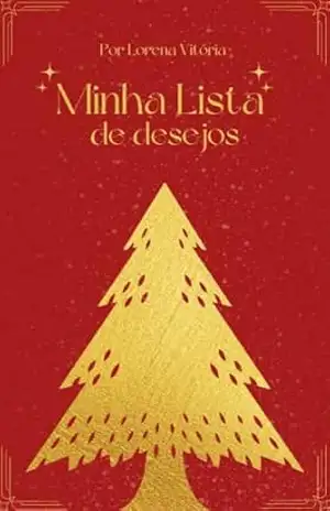 Minha lista de desejos – Lorena  Vitória