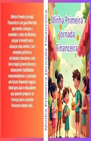 Minha Primeira Jornada Financeira: Ebook Edition - Sulman de Sousa