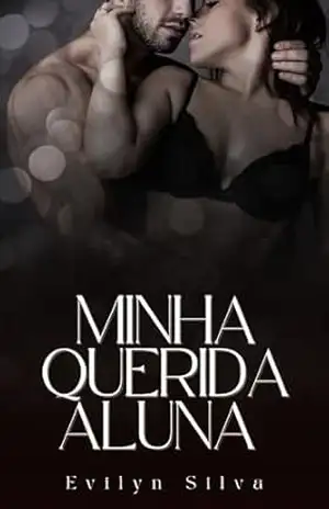 Minha Querida Aluna – Evilyn Silva