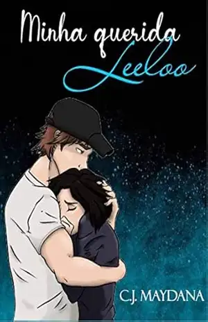 MINHA QUERIDA LEELOO – C.J. MAYDANA