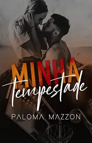 Minha Tempestade (Livro Único) – Paloma Mazzon