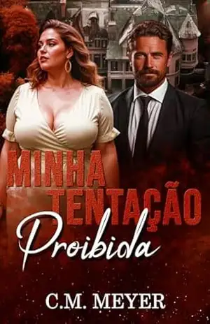 Minha Tentação Proibida – C.M. Meyer
