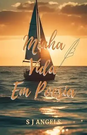 Minha Vida Em Poesia - SJ Angels