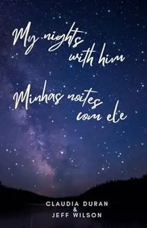 Minhas Noites com Ele: My Nights with Him – Claudia Duran