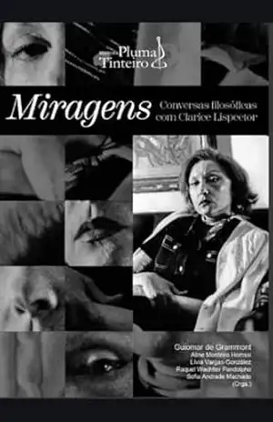 Miragens: Conversas filosóficas com Clarice Lispector – Guiomar de Grammont (Org.)