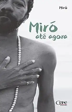 Miró até agora – Miró