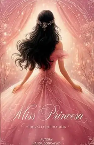Miss Princesa: Introdução – Nanda  Gonçalves