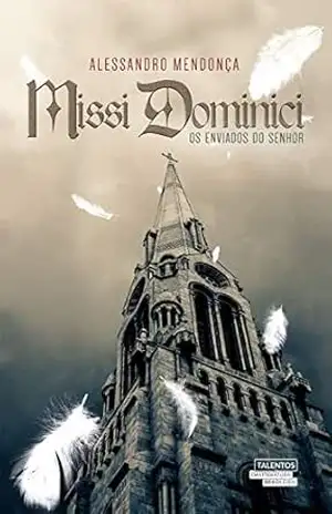 Missi Dominici – Alessandro Mendonça