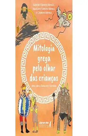 Mitologia grega pelo olhar das crianças: Uma obra feita em família! - Chileno Gómez