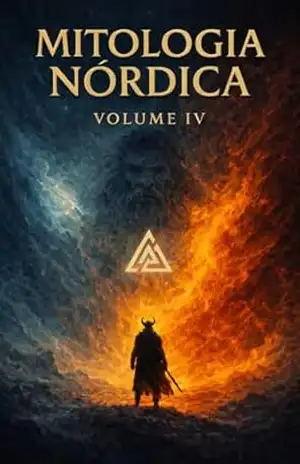 Mitologia Nórdica – As Crônicas dos Nove Reinos Volume IV: As Primeiras Luzes – Leandro Guedes