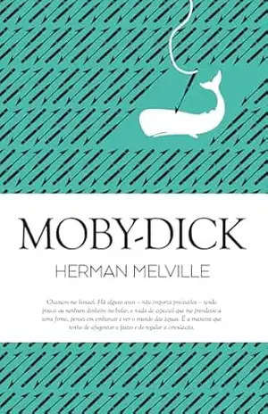 Moby–Dick – Herman Melville