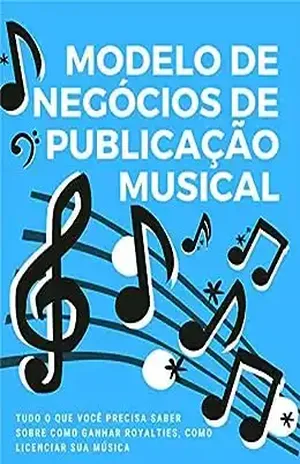 Modelo de negócios de publicação musical: tudo o que você precisa saber sobre como ganhar royalties, como licenciar sua música – Shreya chopra