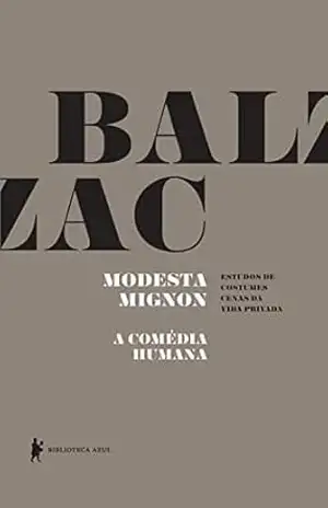 Modesta Mignon – A Comédia Humana – Honoré de Balzac