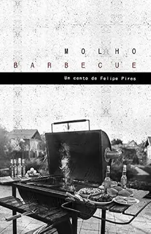 Molho Barbecue – Felipe Pires
