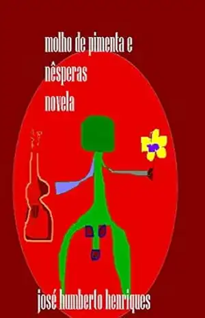 Molho de Pimenta e Nêsperas – José Humberto da Silva Henriques