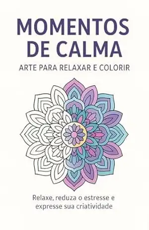 Momentos de Paz: Mini Livro de Colorir para Relaxar – Yan Araujo
