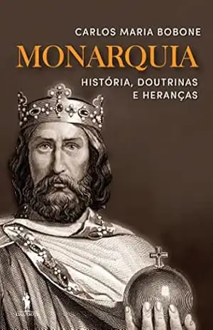 Monarquia – Carlos Maria Bobone