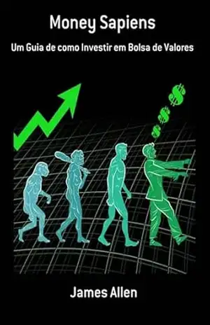 Money Sapiens – James Allen