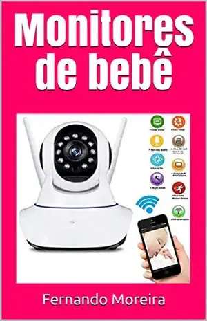 Monitoresde bebê – Fernando Moreira