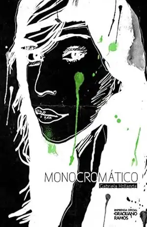 Monocromático – Gabriela Hollanda