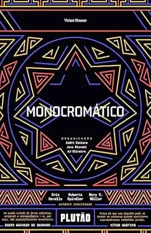 Monocromático - Victor Nassar