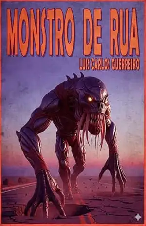 Monstro de Rua – Luis Carlos Guerreiro